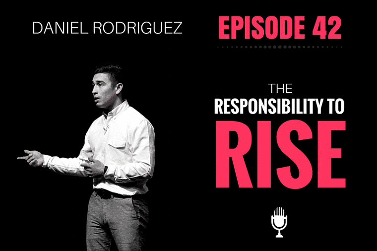 The Responsibility to Rise to Your Potential