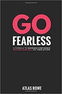 Get Confident Go Fearless