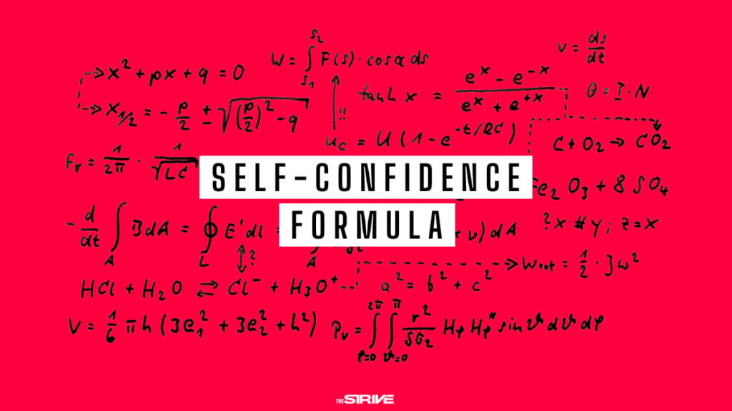 Self Confidence Formula