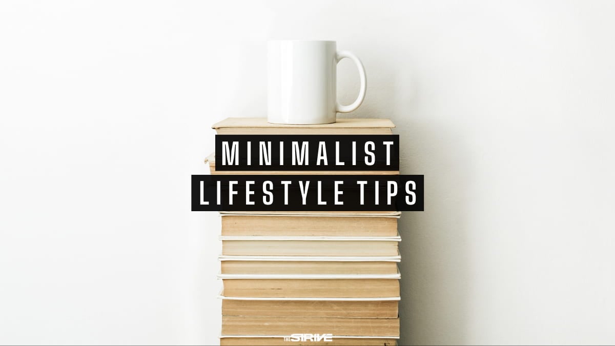 best minimalist lifestyle tips