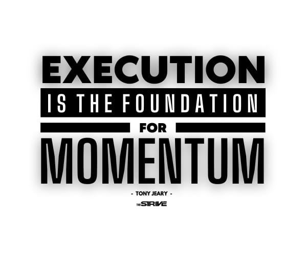 momentum quotes on execution