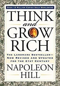 Is The Best Money Mindset Book Think and Grow Rich?