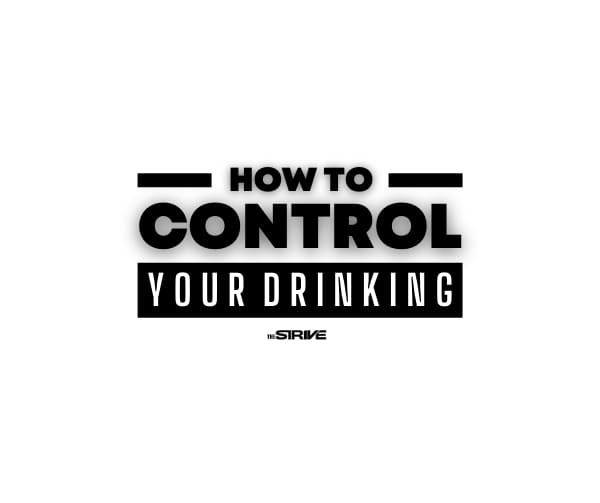 How to Control Your Drinking