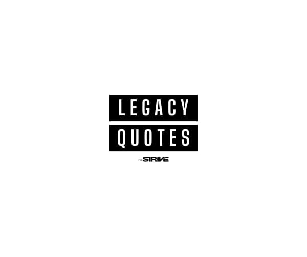 Love Quote: Love Leaves a Legacy by Rick Warren