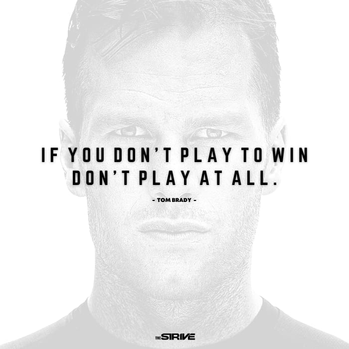 Tom Brady Success Story Quote