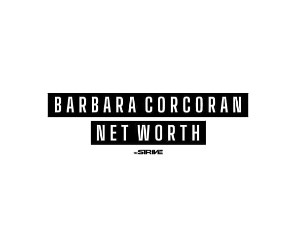 Barbara Corcoran Net Worth