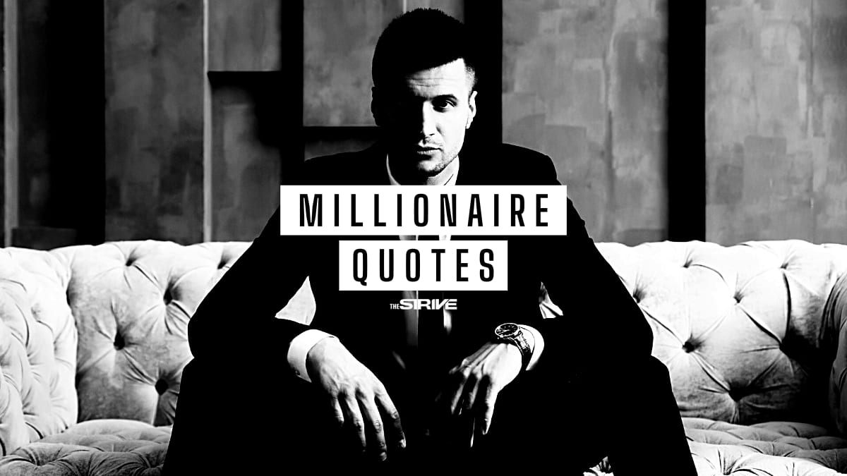 Self Made Millionaire Quotes