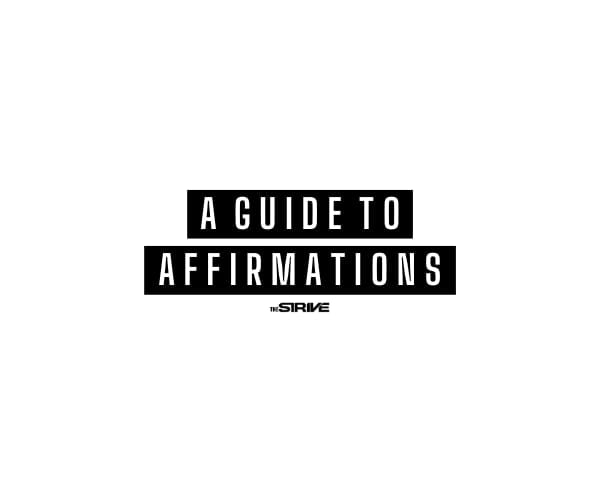 Guide to Affirmations