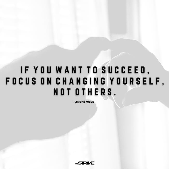 35 Best Focus On Yourself Quotes - The STRIVE