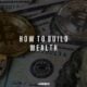 how to build wealth