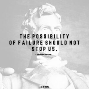 55+ Inspiring Abraham Lincoln Quotes on Success - The STRIVE