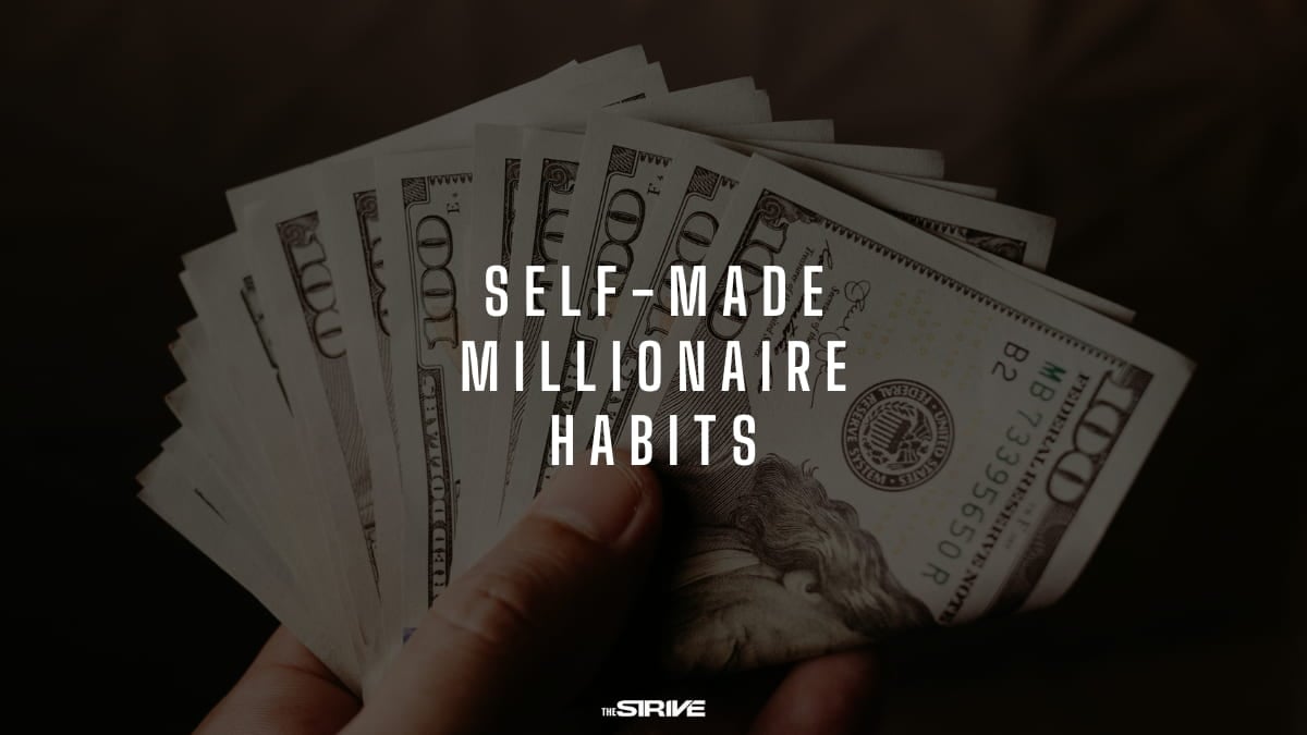 proven habits of self-made millionaires