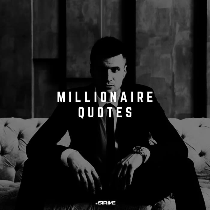 quotes from self-made millionaires